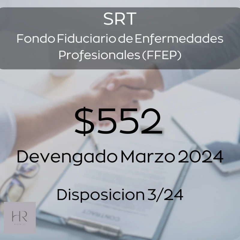 Monto Fijo ART FFEP: Marzo 2024